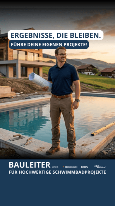 Story-Werbeanzeige Bauleiter Schwimmbadbau, Aqua Emotion